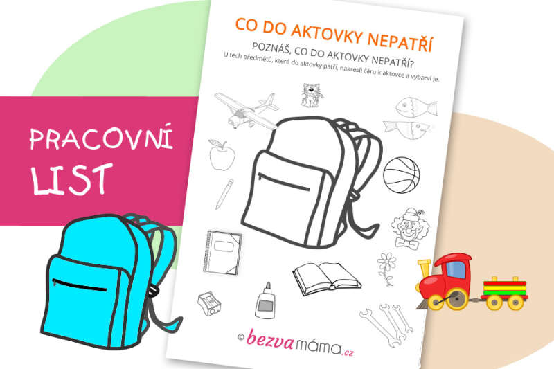 Pracovní list – Co do aktovky nepatří
